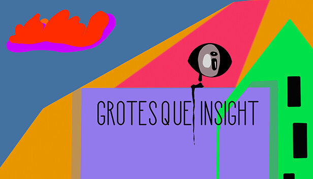 Grotesque Insight