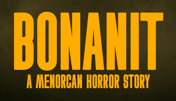 Bonanit - A Menorcan Horror Story