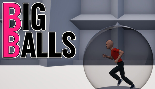 BIG BALLS