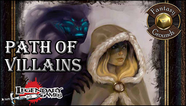 Fantasy Grounds - Path of Villians (PFRPG)