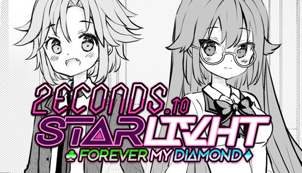 2ECONDS TO STΔRLIVHT: Forever My Diamond