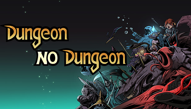 Dungeon No Dungeon
