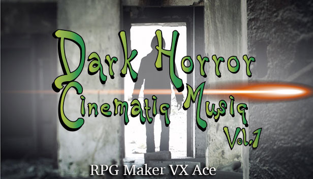 RPG Maker VX Ace - Dark Horror Cinematic Music Vol.1