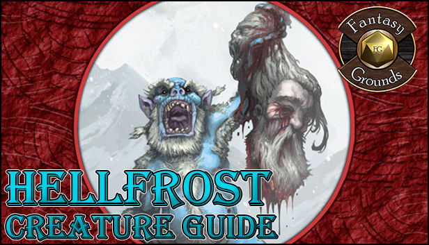 Fantasy Grounds - Hellfrost Creature Guide (Savage Worlds)