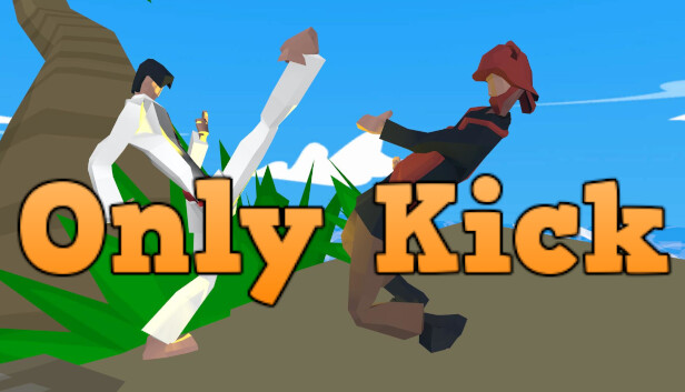 Only Kick