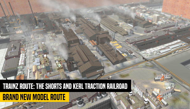 Trainz 2022 DLC - The Shorts and Kerl Traction Railroad