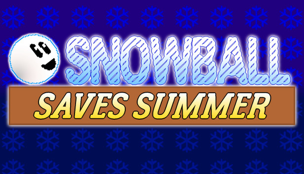 Snowball Saves Summer
