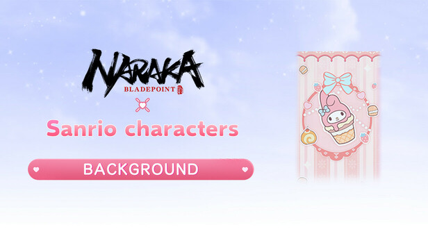 NARAKA: BLADEPOINT - Cyra Sanrio Background