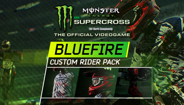 Monster Energy Supercross - Bluefire Custom Rider Pack