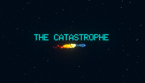 The Catastrophe