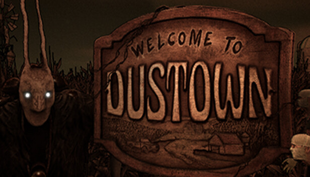 Welcome to Dustown