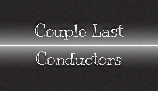 Couple Last Conductors