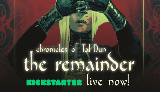 Chronicles of Tal'Dun: The Remainder