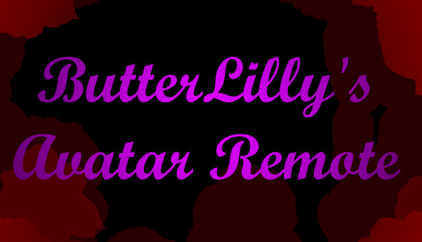 ButteredLilly's Random Quotes & Avatar Remote