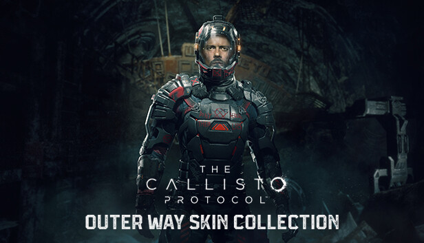 The Callisto Protocol™ - The Outer Way Skin Collection