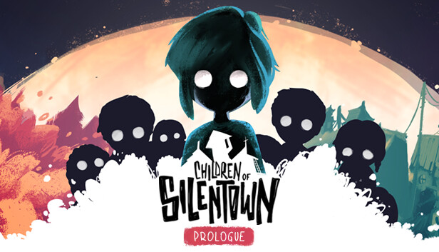 Children of Silentown: Prologue