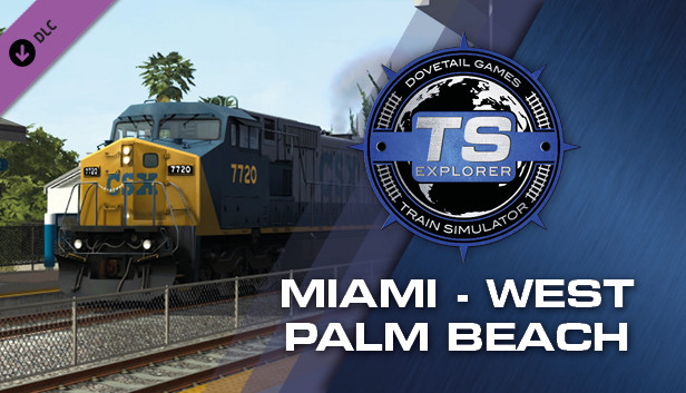 Train Simulator: Miami - West Palm Beach Route Add-On