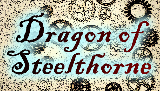 Dragon of Steelthorne