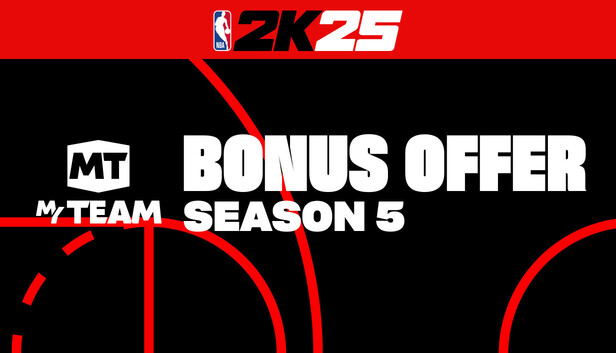 NBA 2K25 MyTEAM Bonus Offer: Season 5