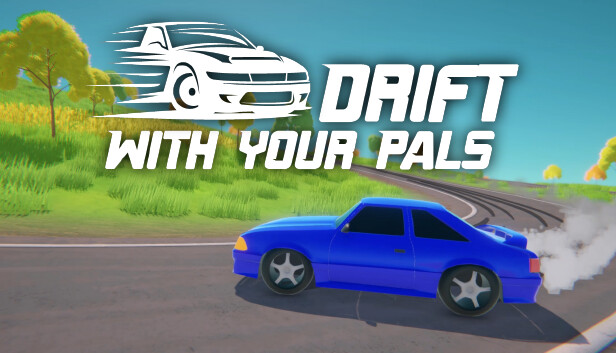 Drift With Your Pals