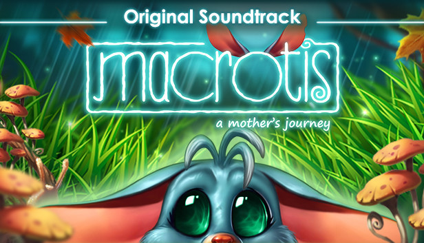 Macrotis: A Mother's Journey Original Soundtrack