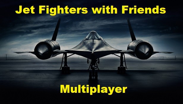 Jet Fighters with Friends  (Multiplayer)