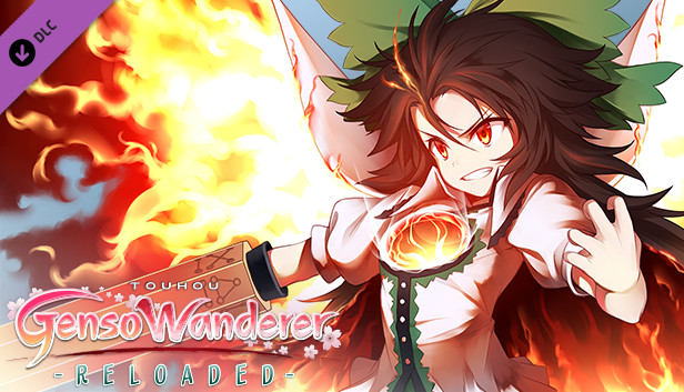 Player character "Utsuho Reiuji" / 玩家角色「灵乌路空」 / プレイヤーキャラ「霊烏路空」 (Touhou Genso Wanderer -Reloaded-)