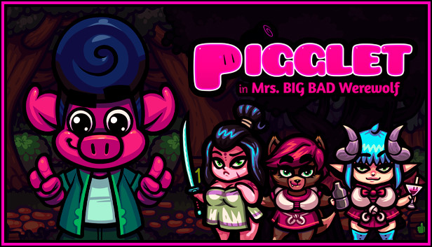 Pigglet in Mrs. Big Bad Werewolf