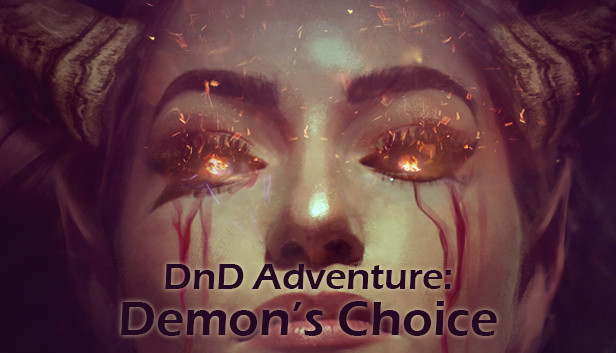 DnD Adventure: Demon's Choice