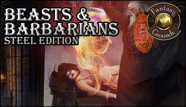 Fantasy Grounds - Beasts & Barbarians Steel Edition GM Guide (Savage Worlds)