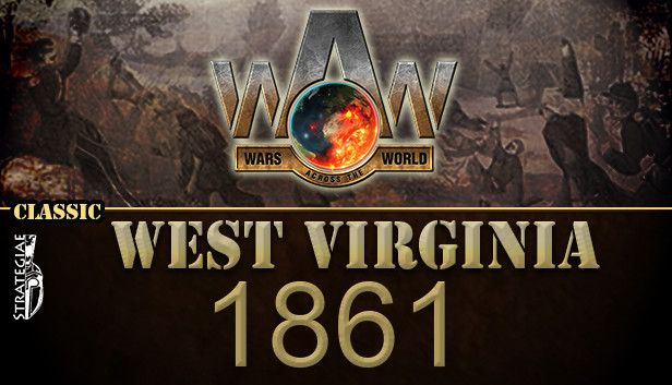 Wars Across the World: West Virginia 1861