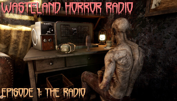 Wasteland Horror Radio: Episode 1 - The Radio