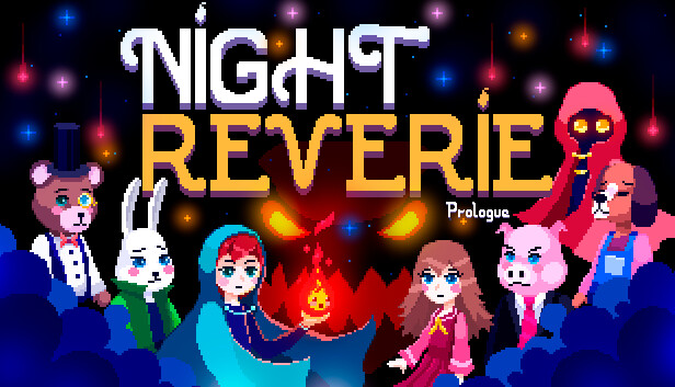 Night Reverie: Prologue