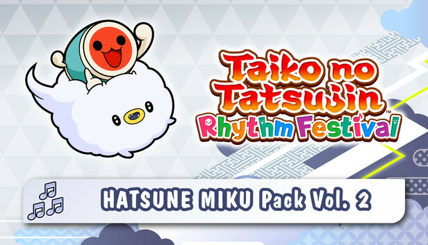 Taiko no Tatsujin: Rhythm Festival - HATSUNE MIKU Pack Vol. 2