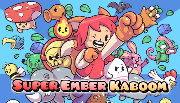 Super Ember Kaboom