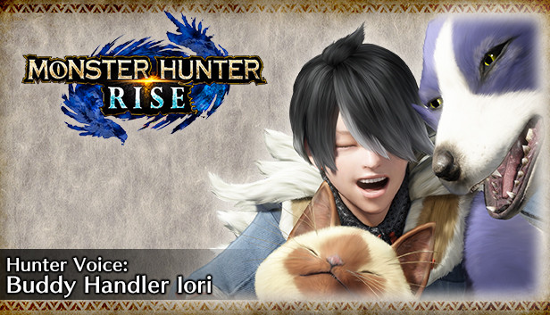 MONSTER HUNTER RISE - Głos łowcy: Opiekun kompanów Iori