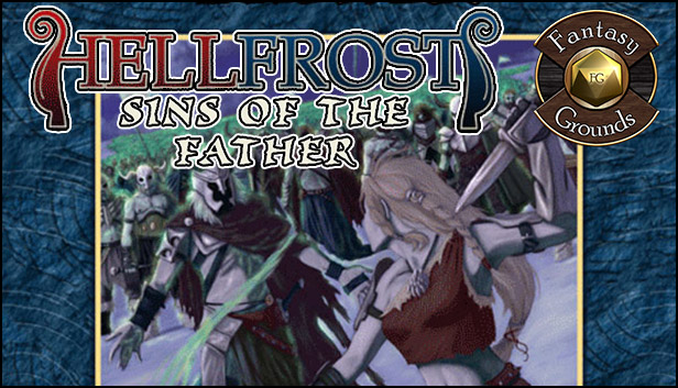 Fantasy Grounds - Hellfrost: Sins of the Father (Savage Worlds)