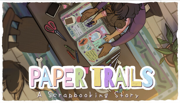 Paper Trails: A Scrapbooking Story