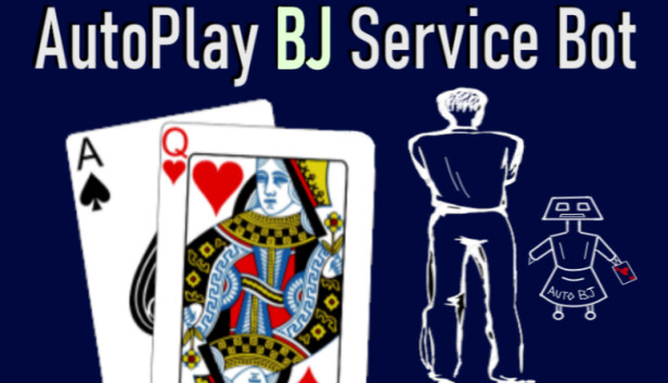 The Best BJ - AutoPlay Service Bot