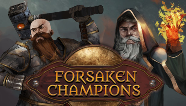 Forsaken Champions