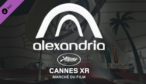 Alexandria - Cannes XR Festival