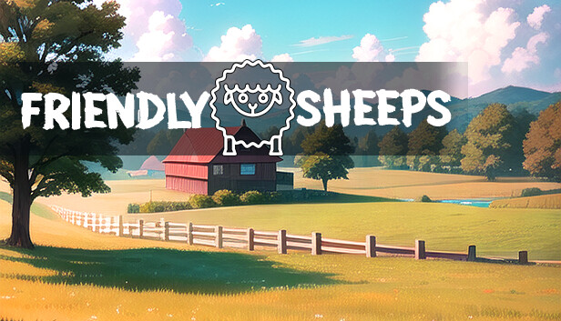 Friendly Sheeps: A Cozy Simulator