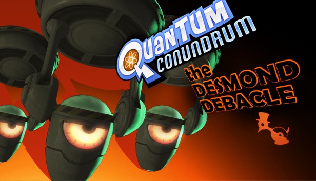 Quantum Conundrum: The Desmond Debacle