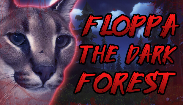 Floppa: The Dark Forest