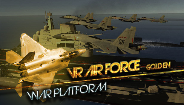 War Platform:VR Air Force Golden Enhanced Edition