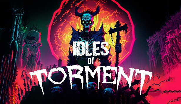 Idles of Torment