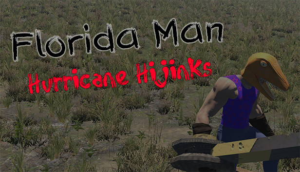 Florida Man: Hurricane Hijinks