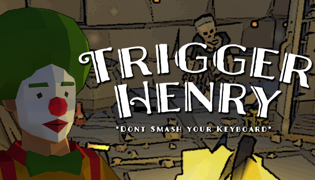 Trigger Henry