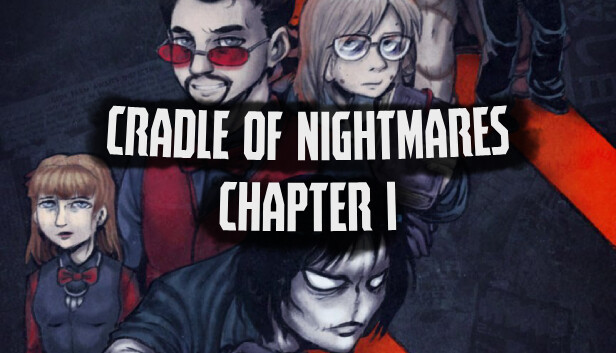 Cradle of Nightmares: Chapter 1