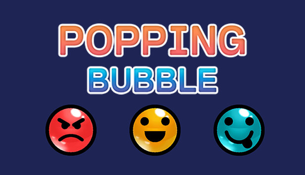 POPPING BUBBLE